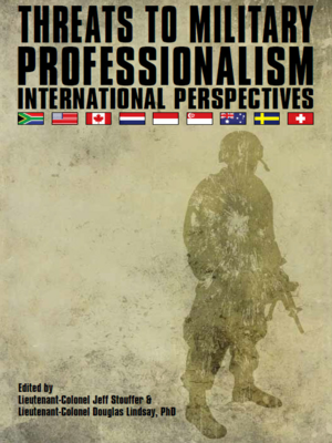 cover image of Threats to Military Professionalism International Perspectives